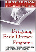 Designing Early Literacy Programs Strategies for At Risk Preschool & Kindergarten Children