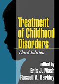 Treatment Of Childhood Disorders 3rd Edition