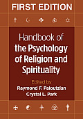 Handbook of the Psychology of Religion & Spirituality