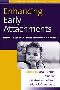 Enhancing Early Attachments Theory Research Intervention & Policy