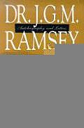 Dr. J.G.M. Ramsey; Autobiography and Let