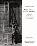 Invitation to Vernacular Architecture A Guide to the Study of Ordinary Buildings & Landscapes