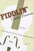 Fiddlin Charlie Bowman An East Tennessee Old Time Music Pioneer & His Musical Family