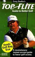 Craig Stadlers Guide To Better Golf