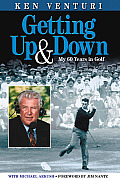 Getting Up & Down My Half Century in Golf