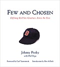 Few and Chosen: Defining Red Sox Greatness Across the Eras