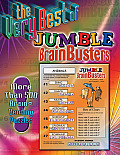 The Very Best of Jumble(r) Brainbusters: More Than 500 Brain-Bending Puzzles