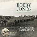 Bobby Jones: And the Quest for the Grand Slam [With DVD]