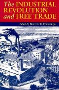 Industrial Revolution & Free Trade