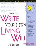How To Write Your Own Living Will 3rd Edition