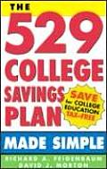 529 College Savings Plan Made Simple