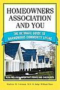 Homeowners Association & You The Ultimate Guide to Harmonious Community Living