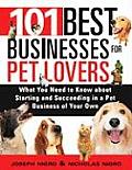 101 Best Businesses For Pet Lovers