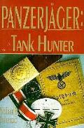Panzerjager Tank Hunter