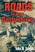 Roads From Gettysburg