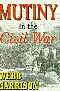 Mutiny In The Civil War