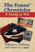The Evans' Chronicles: A Family at War