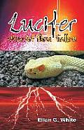 Lucifer - How Art Thou Fallen?
