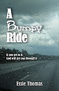 A Bumpy Ride