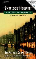Sherlock Holmes 3 Tales Of Avarice