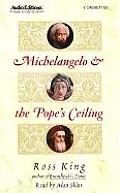 Michelangelo & The Popes Ceiling