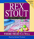 Where There's A Will: A Nero Wolfe Mystery: Nero Wolfe 8