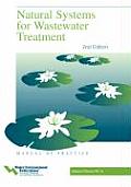 Natural Systems for Wastewater Treatment - Mop Fd-16, Second Edition