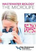 Wastewater Biology: The Microlife, Second Edition