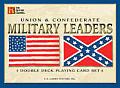 Union and Confederate Military Leaders: Double Deck Playing Card Set