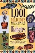 1001 Delicious Recipes For People With D