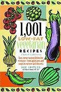 1001 Low Fat Vegetarian Recipes 3rd Edition