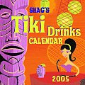 Cal05 Shags Tiki Drinks