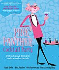 Pink Panther Cocktail Party Pink A Licious Drinks to Seduce & Entertain