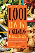 1001 Low Fat Vegetarian Recipes