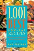 1001 Best Low Fat Recipes The Quickest Easiest Healthiest Tastiest Best Low Fat Collection Ever