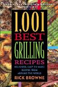 1001 Best Grilling Recipes