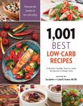 1001 Best Low Carb Recipes Delicious Healthy Easy To Make Recipes for Cutting Carbs