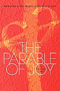 Parable of Joy Reflections on the Wisdom of the Book of John