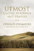 Utmost Classic Readings & Prayers from Oswald Chambers