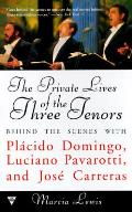 Private Lives Of The Three Tenors