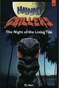 Hawaii Chillers 4 Night of the Living Tiki