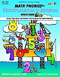 Math Phonics Multiplication & Division Bonus Book: Quick Tips and Alternative Techniques for Math Mastery