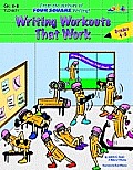 Writing Workouts That Work: By the Authors of Four Square Writing