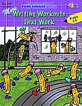 More Writing Workouts That Work: By the Authors of Four Square Writing