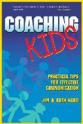 Coaching Kids: Practical Tips for Effective Communication