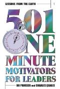 Lessons from the Cloth 1: 501 One Minute Motivators for Leaders