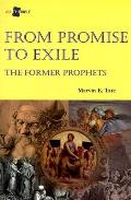 From Promise To Exile The Former Prophets