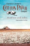 Cotton Patch Gospel: Matthew and John
