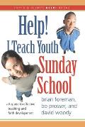 Help! I Teach Youth Sunday School