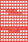 Tell the Truth, Shame the Devil: Stories about the Challenges of Young Pastors